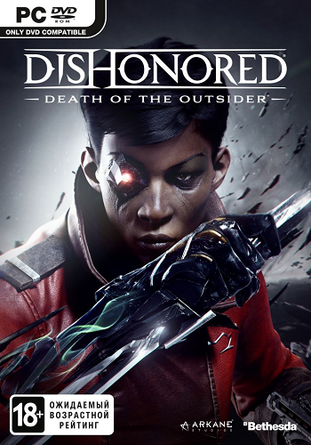 Dishonored: Death of the Outsider (2017) PC | Лицензия Скачать Dishonored: Death of the Outsider Лицензия торрент